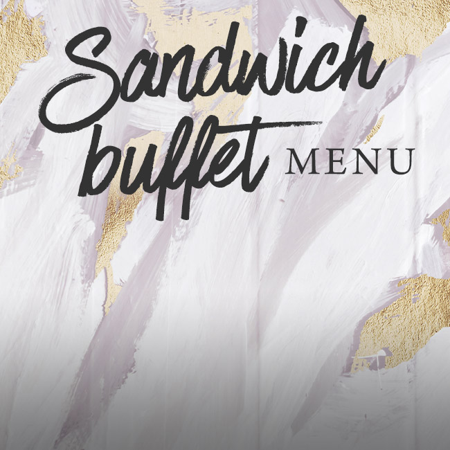 Sandwich buffet menu at The George